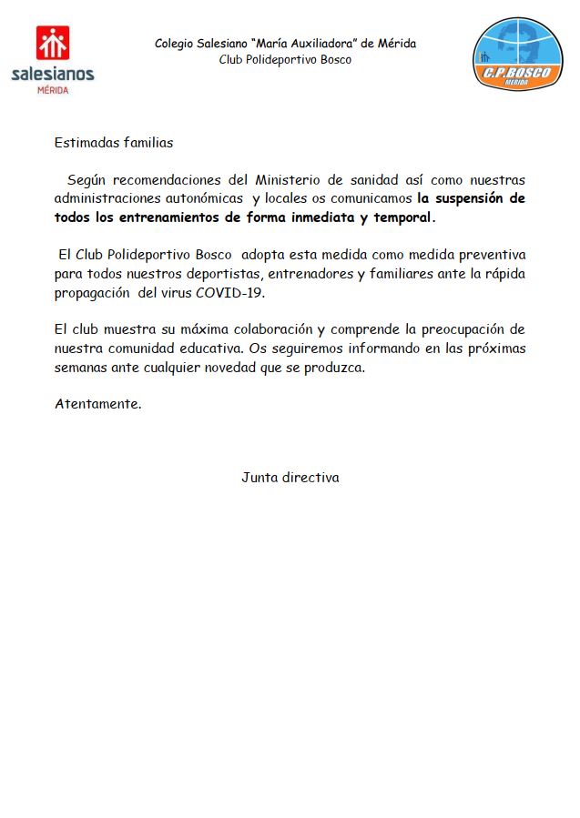 Suspensión de todos los entrenamientos de forma inmediata y temporal