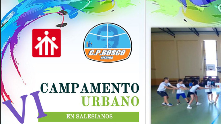 VI Campamento Urbano CP Bosco Mérida – Salesianos 2023
